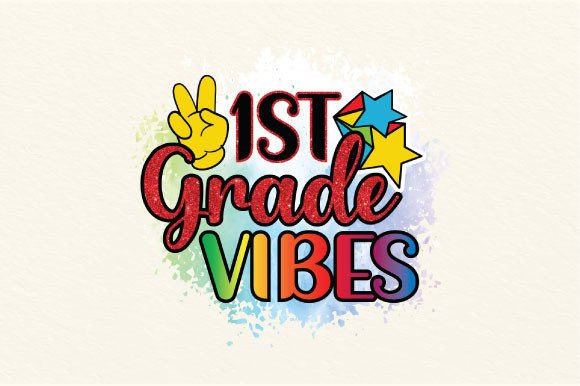 1st Grade Vibes - Back to School Png