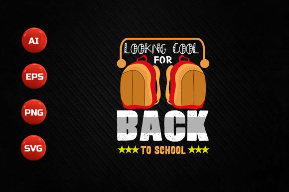 Back to School T-shirt Design 184 – Look Cool and Stand Out