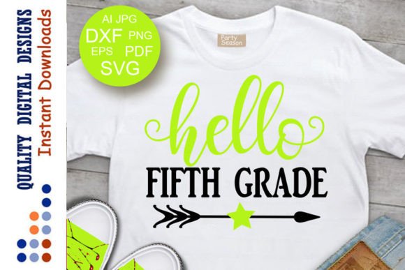 Hello Fifth Grade Back to School Shirt: A Practical Guide for Creative Use